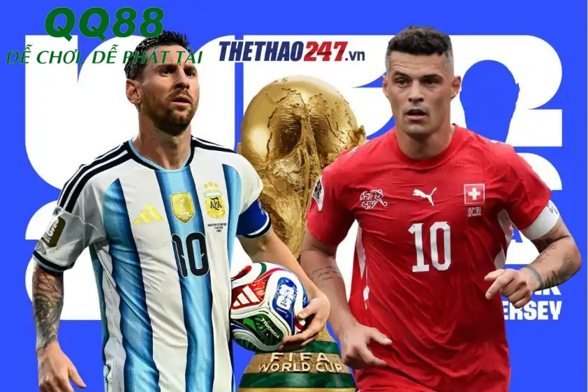 Cuộc đối đầu đầy duyên nợ giữa hai châu lục Argentina được đánh giá cao hơn Thụy Sĩ